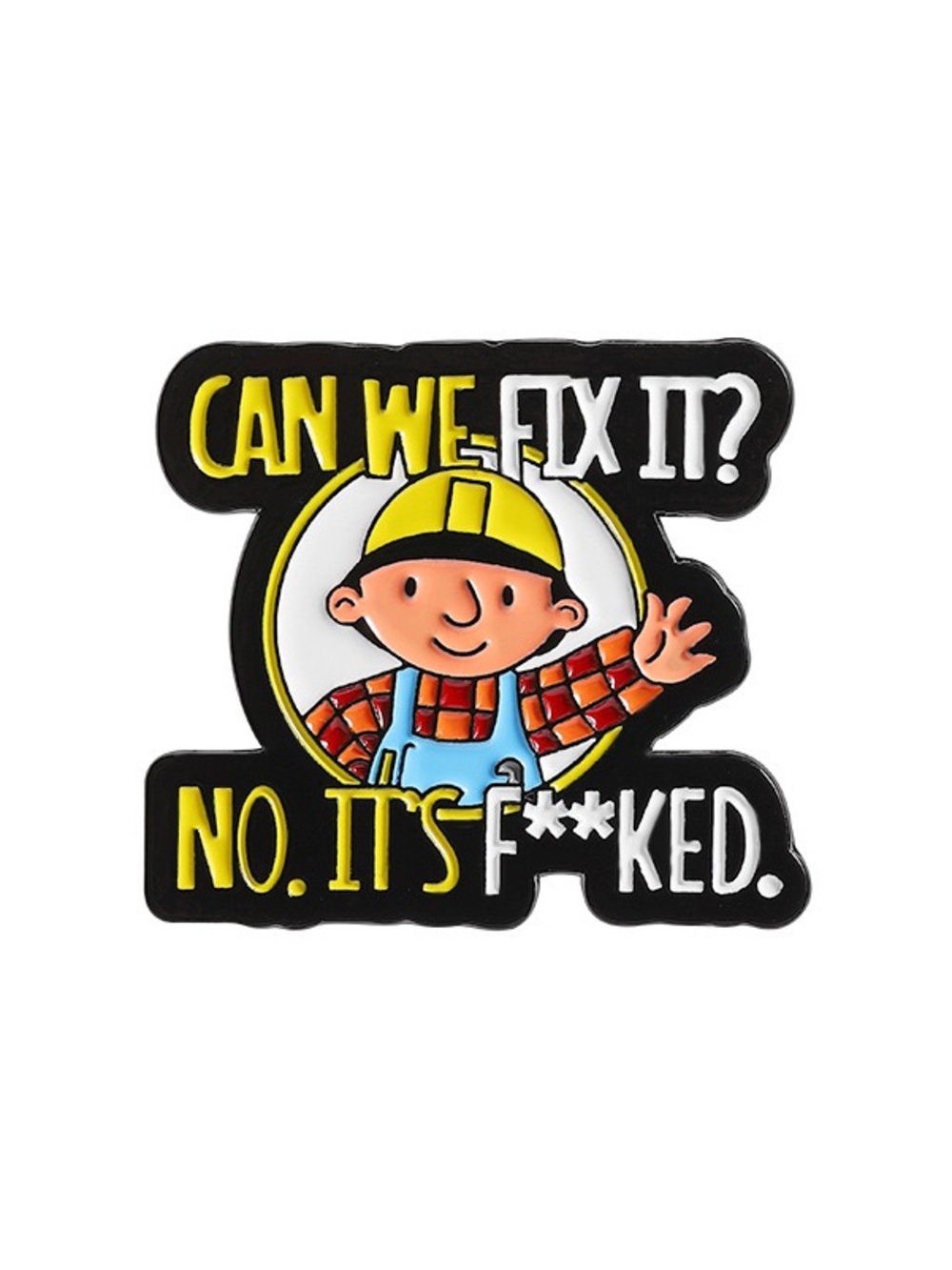 Funny Construction Worker Enamel Pin – Adult Humor Builder Lapel Brooch
